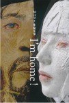 福江悦子彫刻個展 I'm home!